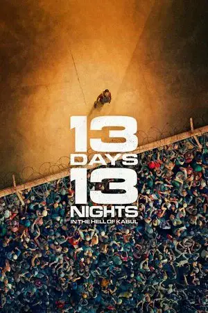 مشاهدة فيلم 13 Days, 13 Nights مترجم HD أونلاين