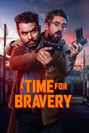 watch A Time for Bravery