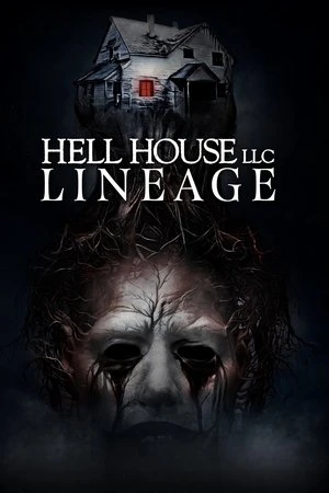 watch Hell House LLC: Lineage