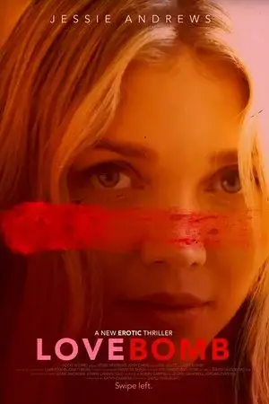 watch Love Bomb