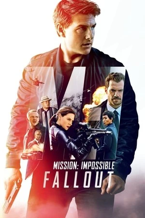 watch Mission: Impossible – Fallout