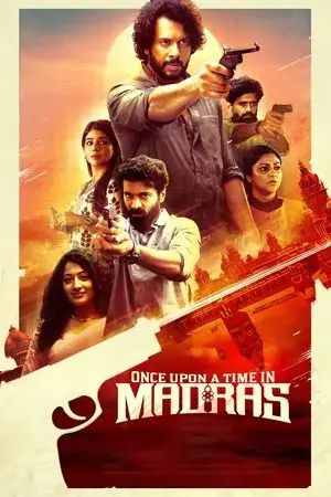 watch Once Upon a Time in Madras