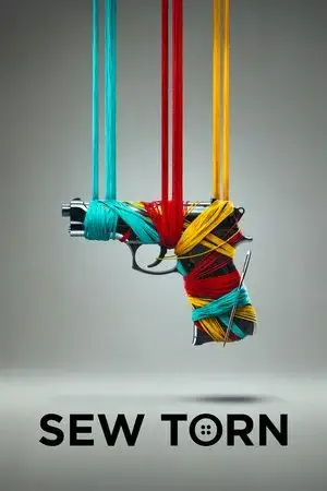 watch Sew Torn