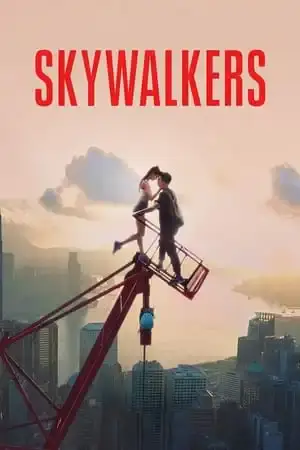 watch Skywalkers: A Love Story