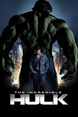watch The Incredible Hulk