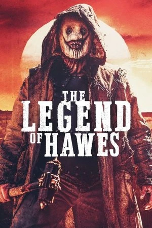 watch Legend of Hawes