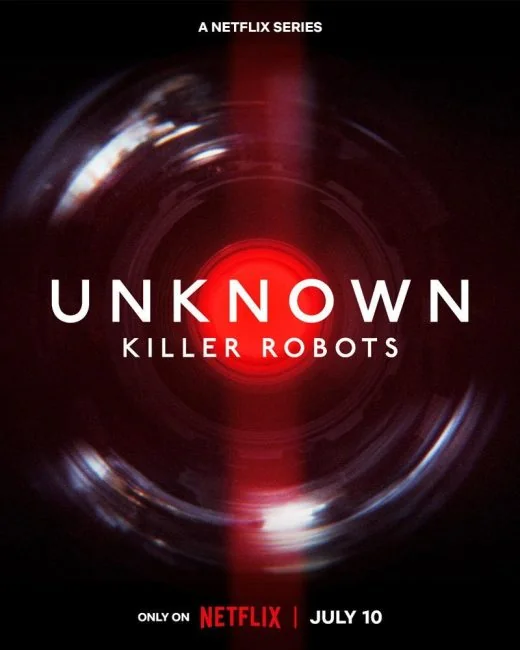 watch Unknown: Killer Robots