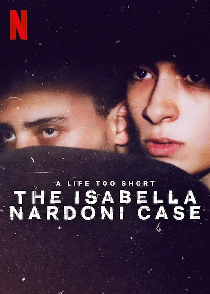 watch A Life Too Short: The Isabella Nardoni Case