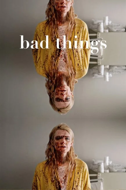 watch Bad Things