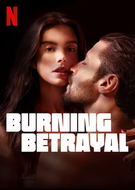 watch Burning Betrayal
