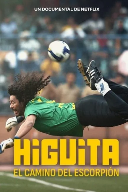 watch Higuita: El camino del Escorpi