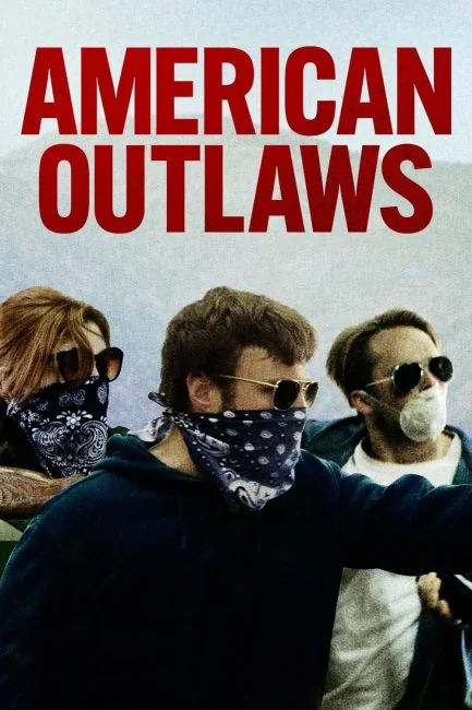 watch American Outlaws