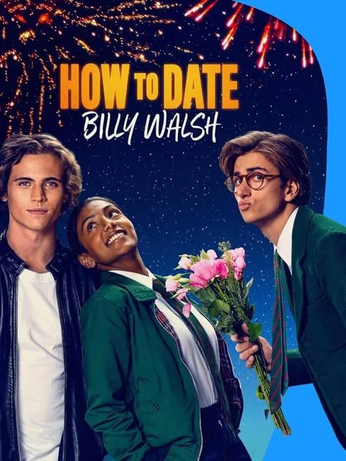 watch How to Date Billy Walsh