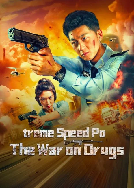 watch Extreme Speed Police-The War on Drugs