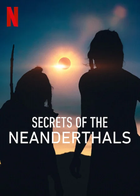 watch Secrets of the Neanderthals