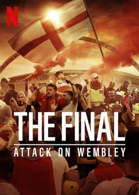 watch The Final: Attack on Wembley