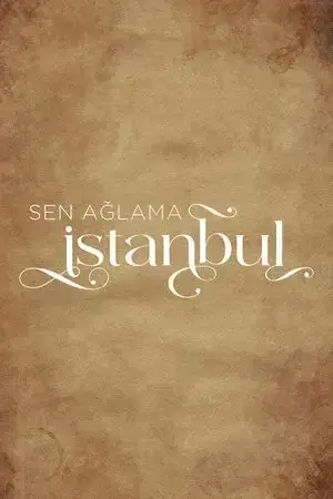 لا تبكي يا اسطنبول - مشابه لـ