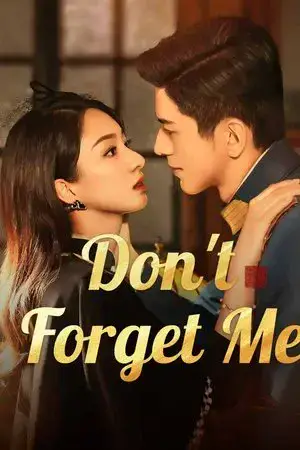 Don't Forget Me - مشابه لـ