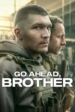 Go Ahead, Brother - مشابه لـ