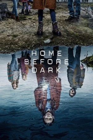 Home Before Dark - مشابه لـ