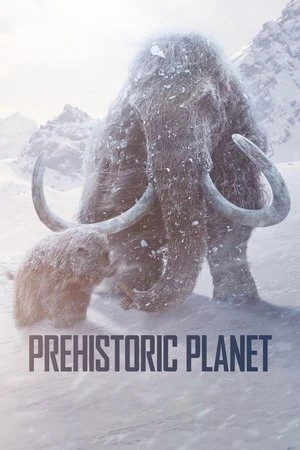 شاهد Prehistoric Planet