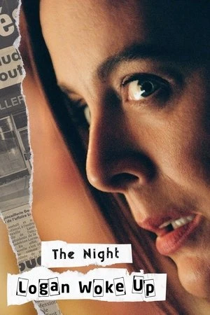 شاهد The Night Logan Woke Up