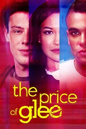 شاهد The Price of Glee