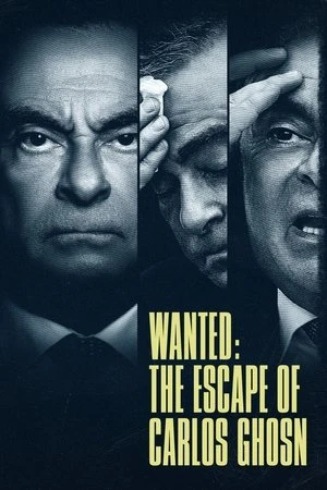 شاهد Wanted: The Escape of Carlos Ghosn