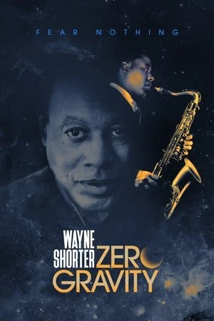 شاهد Wayne Shorter: Zero Gravity